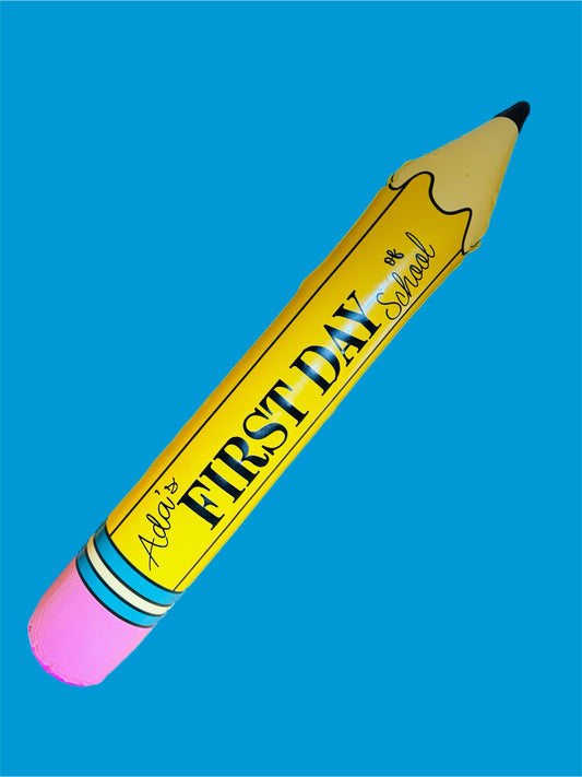 Personalised Inflatable First Day of School Pencil Photo Prop – Back to School Keepsake